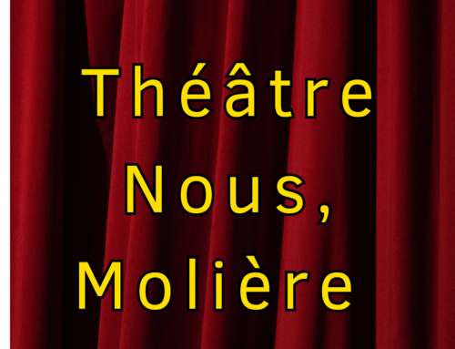 Spectacle : Nous, Molière